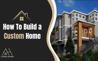 How To Build a Custom Home
