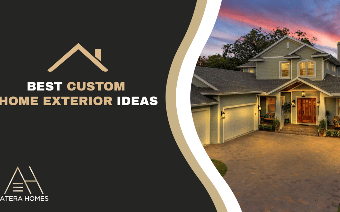 custom home exterior ideas